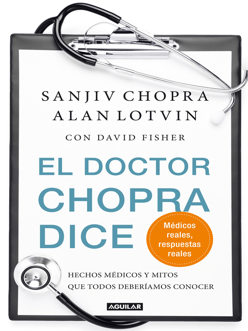 Title details for El doctor Chopra dice by Sanjiv Chopra - Wait list